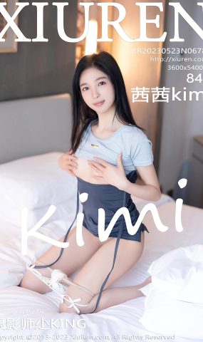 [XR绣人网]2023.05.23 NO.6784 茜茜Kimi[31+1P]