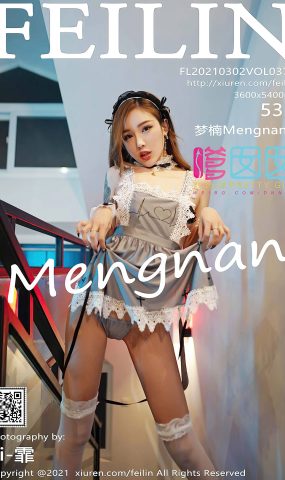 [Feilin嗲囡囡]2021.03.02 VOL.377 梦楠Mengnan[44+1P]
