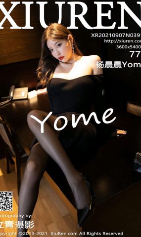 [XR绣人网]2021.09.07 NO.3911 杨晨晨Yome[77+1P]