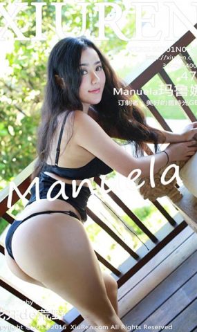 [XR绣人网]XR20160701N00554 2016.07.01 Manuela玛鲁娜[47+1P ]