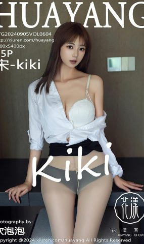 [HuaYang花漾show]2024.09.05 VOL.604 宋-kiki[75+1P]