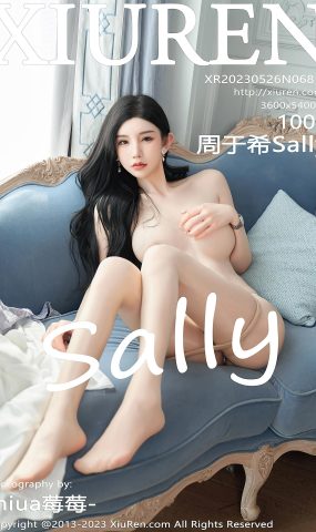 [XR绣人网]2023.05.26 NO.6811 周于希Sally[53+1P]