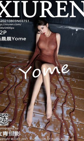[XR绣人网]2021.08.03 NO.3751 杨晨晨Yome[72+1P]