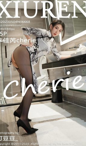 [XR绣人网]2023.05.04 NO.6668 李佳芮Cherie[23+1P]