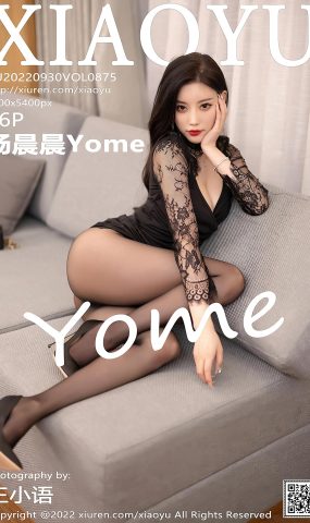 [XIAOYU语画界] 2022.09.30 VOL.875 杨晨晨Yome 黑丝美臀[75P]