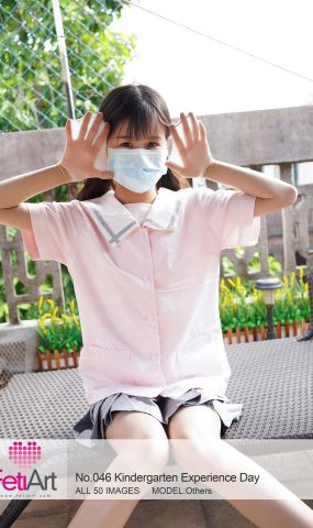 [FetiArt尚物集]NO.046 Kindergarten Experience Day MODEL-Others[48+1P]
