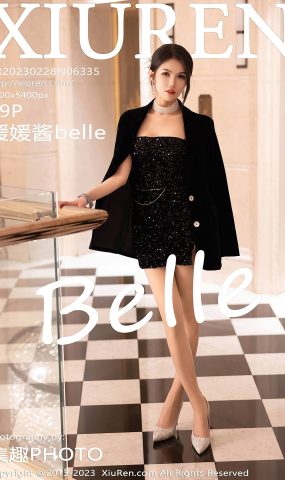 [XR绣人网]2023.02.28 NO.6335 媛媛酱belle[33+1P]