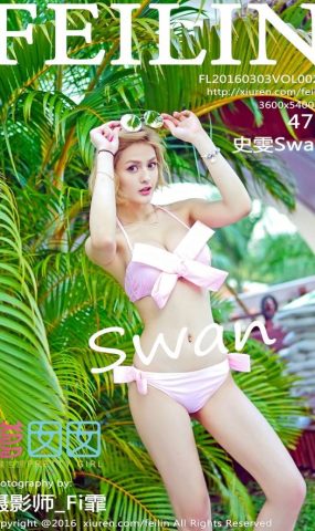 [FEILIN嗲囡囡] 2016.03.03 VOL.029 史雯Swan[38+1P]