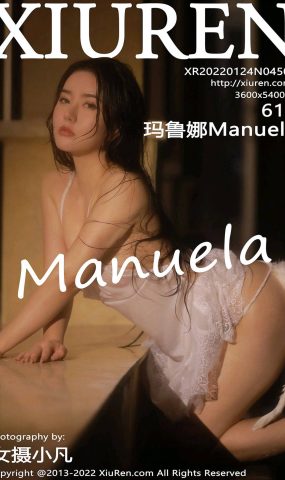 [XR绣人网]2022.01.24 NO.4504 玛鲁娜Manuela[61+1P]