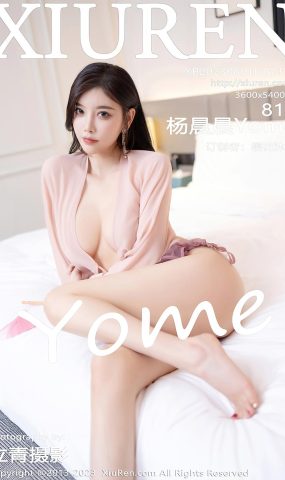 [XR绣人网]2023.08.01 NO.7171 杨晨晨Yome 像花儿一样 [29+1P]