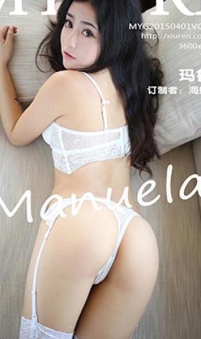 [MyGirl美媛馆]MYG20150401VOL0111 2015.04.01 VOL.111 Manuela玛鲁娜
