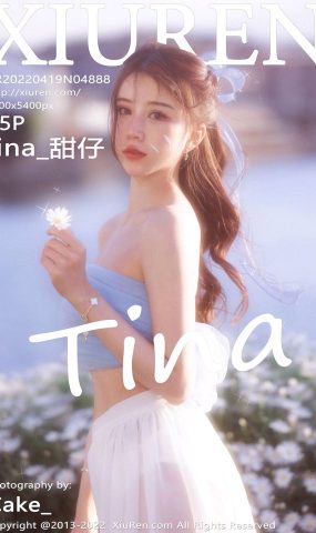[XR绣人网]2022.04.19 NO.4888 tina_甜仔[30+1P]