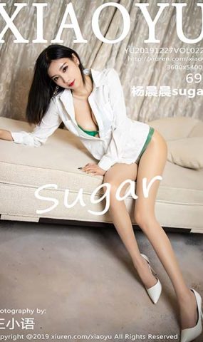 [XIAOYU语画界]YU20191227VOL0224 2019.12.27 VOL.224 极致丝袜玉足沁人心扉 杨晨晨sugar[69+1P]