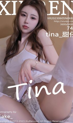 [XR绣人网]2023.06.05 NO.6856 tina_甜仔[9+1P]