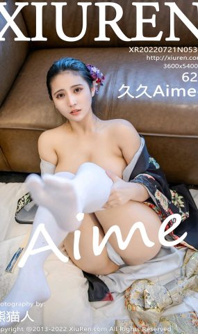 [XR绣人网]2022.07.21 NO.5309 久久Aimee[29+1P]