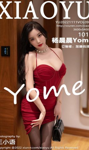 [XIAOYU语画界]2022.11.11 VOL.902 杨晨晨Yome[51+1P]