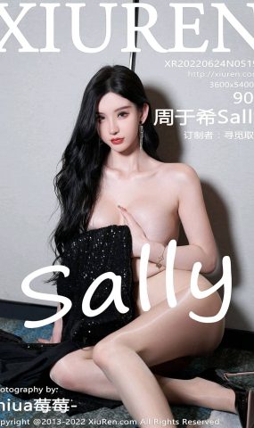 [XR绣人网]2022.06.24 NO.5190 周于希Sally[53+1P]