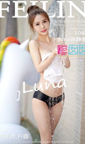 [FEILIN嗲囡囡] 2020.07.02 VOL.234 luna张静燕 [103P]