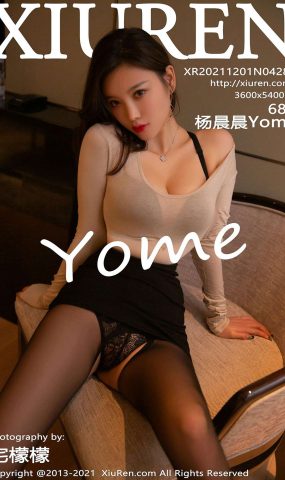 [XR绣人网]2021.12.01 NO.4289 杨晨晨Yome[68+1P]