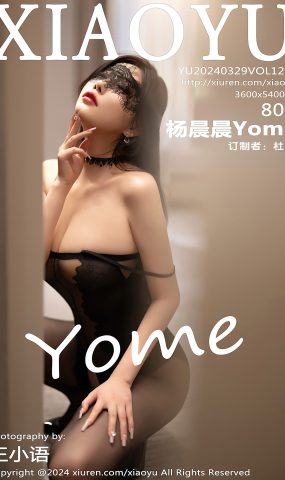 [XIAOYU语画界]2024.03.29 VOL.1227 杨晨晨Yome 西庆红 [29+1P]