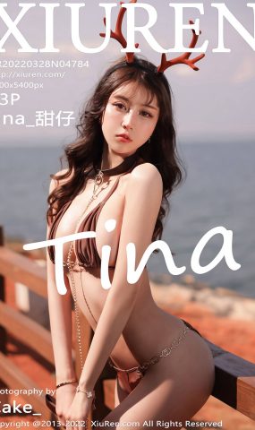 [XR绣人网]2022.03.28 NO.4784 tina_甜仔[35+1P]