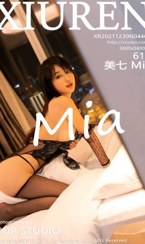[XR绣人网]2021.12.30 NO.4406 美七Mia[61+1P]