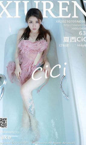 [XIUREN绣人网] 2021.07.01 No.3611 夏西CiCi [64P]