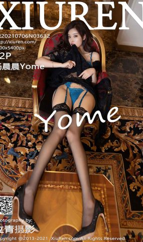 [XIUREN绣人网] 2021.07.06 No.3632 杨晨晨Yome [43P]