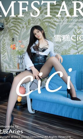 [MFStar模范学苑] 2023.06.19 VOL.628 雪糕CiCi 黑丝美腿[29P]