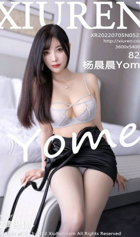 [XR绣人网]2022.07.05 NO.5232 杨晨晨Yome[58+1P]