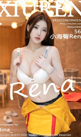 [XR绣人网]2022.08.29 NO.5509 小海臀Rena[33+1P]